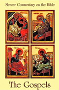 Mercer Commentary on the Bible: Volume 6 The Gospels
