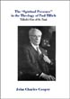 The Spiritual Presence in the Theology of Paul Tillich : Tillich's Use of St. Paul