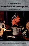 An Introduction to Wisdom Literature and the Psalms
