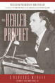 The Healer-Prophet William Marrion Branham : A Study of the Prophetic in American Pentecostalism