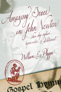 Amazing Grace in John Newton : Slave Ship Captain, Hymn Writer, and Abolitionist
