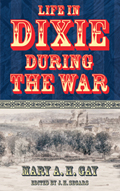 Life In Dixie during the War