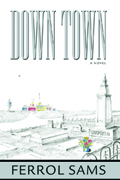 Down Town: A Novel