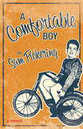A Comfortable Boy: A Memoir