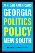 African Americans in Georgia: A Reflection of Politics and Policy in the New South