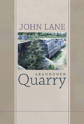 Abandoned Quarry: New and Selected Poems