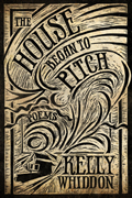 The House Began to Pitch: Poems