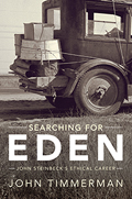 Searching for Eden: John Steinbeck’s Ethical Career