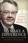 To Make a Difference: James T. McAfee, Jr.