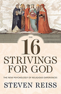 The 16 Strivings for God: The New Psychology of Religious Experiences