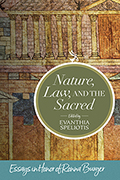 Nature, Law, and the Sacred: Essays in Honor of Ronna Burger