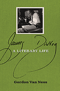 James Dickey: A Literary Life