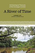 A River of Time: Archaeological Treasures of the Ocmulgee Corridor