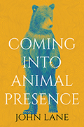 Coming into Animal Presence