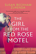 Girl from the Red Rose Motel: A Novel, The