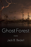 Ghost Forest: Poems