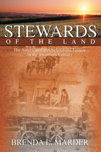 Stewards of the Land : The American Farm School and Greece in the Twentieth Century