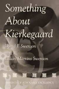 Something About Kierkegaard