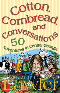 Cotton, Cornbread, and Conservations: 50 Adventures in Central GeorgiaCotton, Cornbread, and Conservations : 50 Adventures in Central Georgia