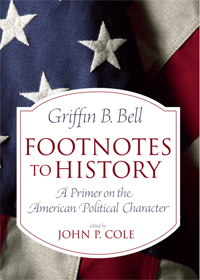 Footnotes to History: A Primer on the American Political Character