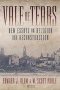 Vale of Tears : New Essays on Religion And Reconstruction