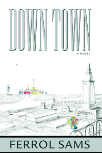 Down Town: A Novel