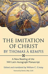 The Imitation of Christ: A New Reading of the 1441 Latin Autograph Manuscript