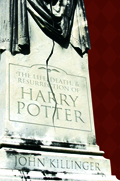 The Life, Death, and Resurrection of Harry Potter
