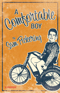 A Comfortable Boy: A Memoir