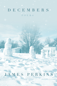 Decembers: Poems