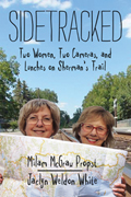 Sidetracked:&#160;Two Women, Two Cameras, and Lunches on Sherman’s Trail