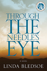 Through the Needle’s Eye: A Novel