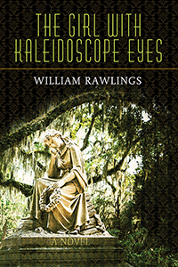 The Girl with Kaleidoscope Eyes: A Novel
