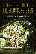 The Girl with Kaleidoscope Eyes: A Novel