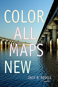 Color All Maps New: Poems