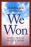 We Won: The Autobiography of a Friendship