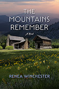 The Mountains Remember: A Novel